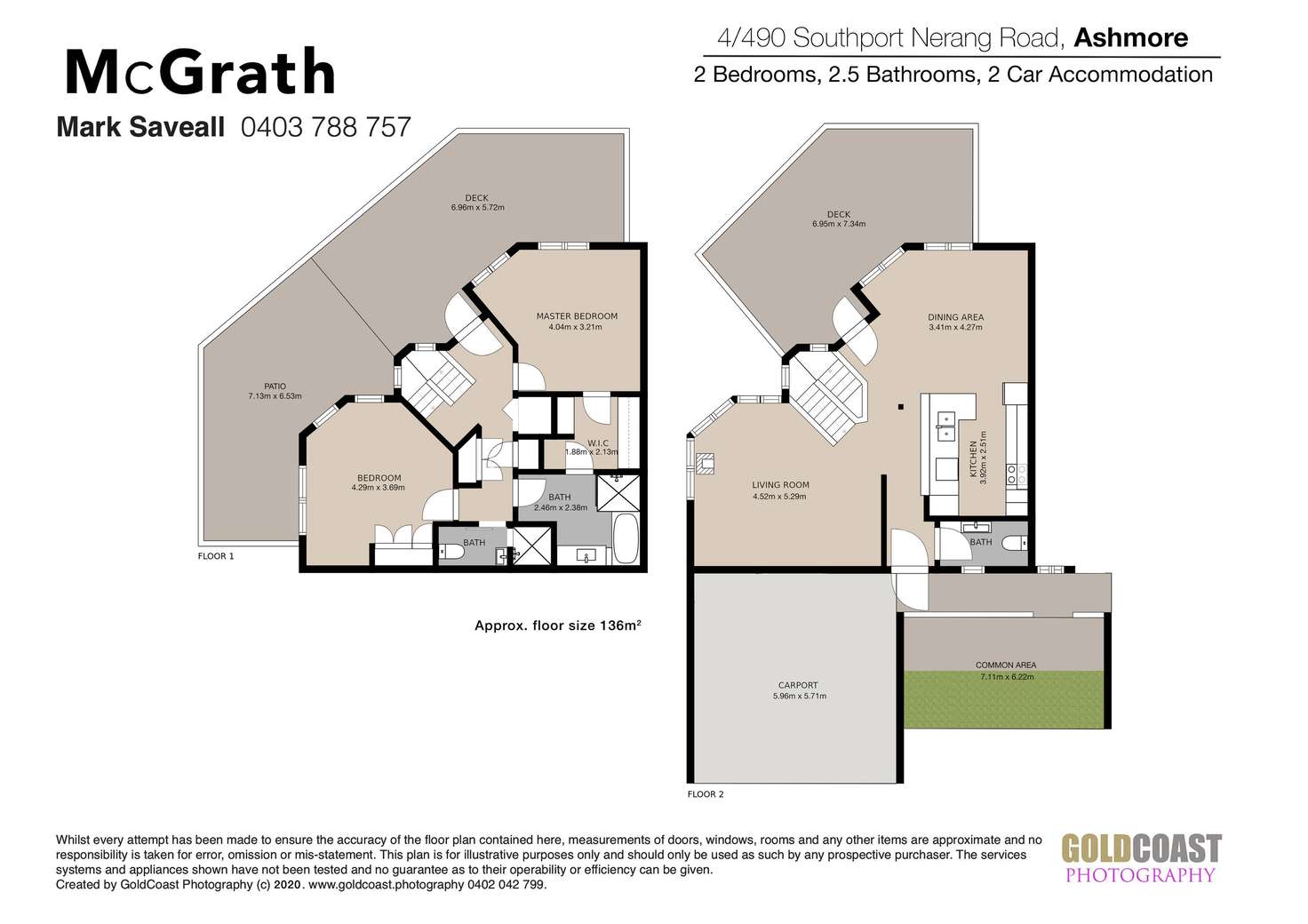 Floorplan of Homely townhouse listing, 4/490 Nerang Road, Ashmore QLD 4214