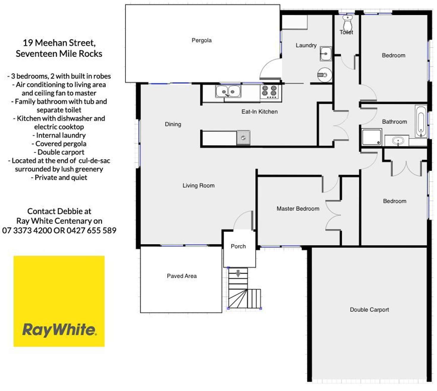 Floorplan of Homely house listing, 19 Meehan Street, Seventeen Mile Rocks QLD 4073