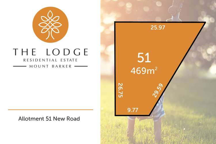 Request more photos of Lot 51 Clover Court, Mount Barker SA 5251
