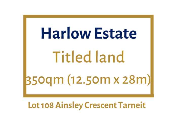 LOT 108 Harlow Ainsley Crescent, Tarneit VIC 3029