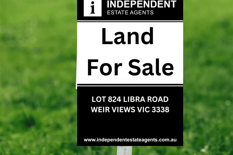 Main view of Homely residentialLand listing, Lot 824 Libra Road, Weir Views VIC 3338