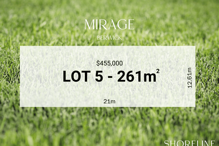 LOT Lot 5, 1 Mirage Avenue, Berwick VIC 3806