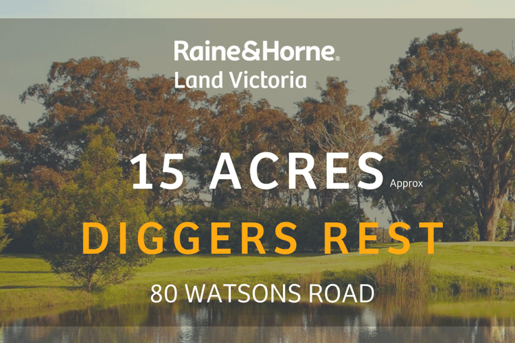 80 Watsons Road, Diggers Rest VIC 3427