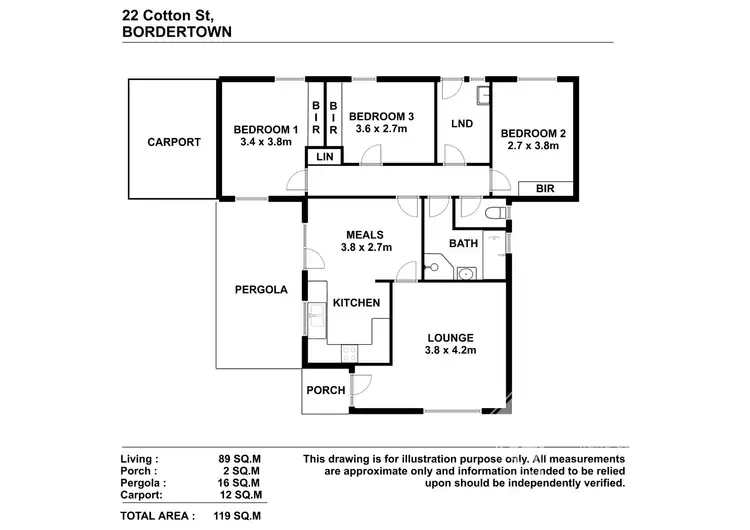 Floorplan of Homely house listing, 22 Cotton Street, Bordertown SA 5268