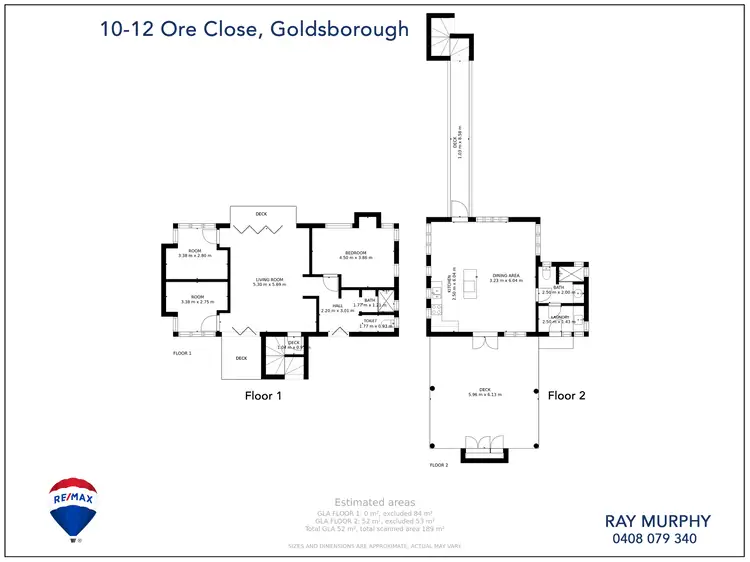 Floorplan of Homely house listing, 10-12 Ore Close, Goldsborough QLD 4865