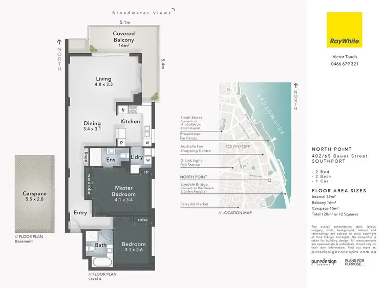 Floorplan of Homely unit listing, 402/65 'North Point Apartments', Bauer Street, Southport QLD 4215