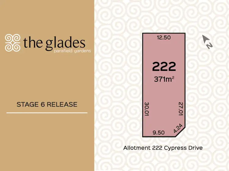 Lot 222 Cypress Drive, Parafield Gardens SA 5107