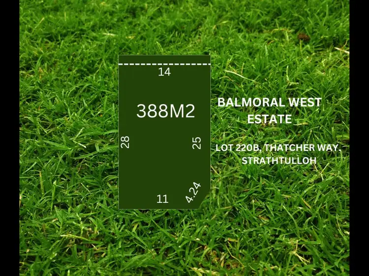 Lot 220B THATCHER WAY, Strathtulloh VIC 3338