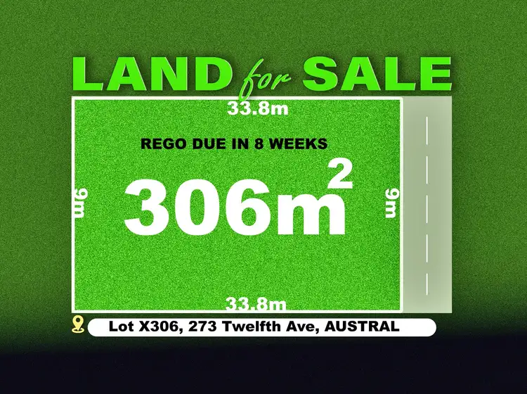 LOT X306, 273 Twelfth Avenue, Austral NSW 2179