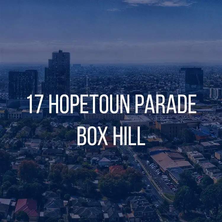 17 Hopetoun Parade, Box Hill VIC 3128