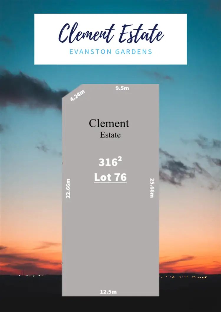 Lot 76 Evans Crescent, Clement Estate, Evanston Gardens SA 5116