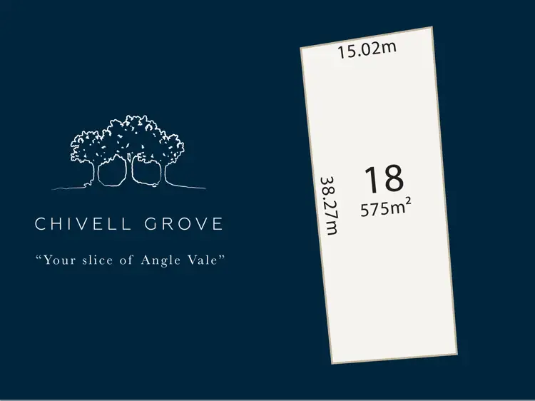Lot 18 Flinders Road, Chivell Grove, Angle Vale SA 5117