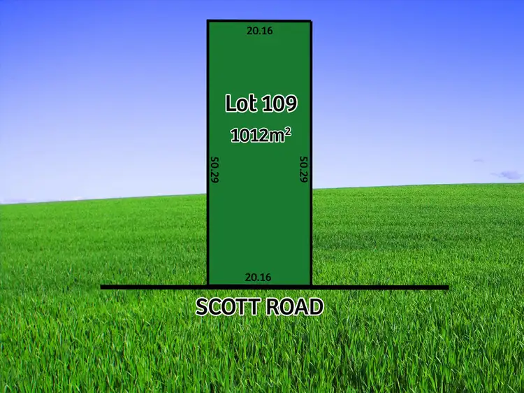 Lot 109 Scott Road, Langhorne Creek SA 5255