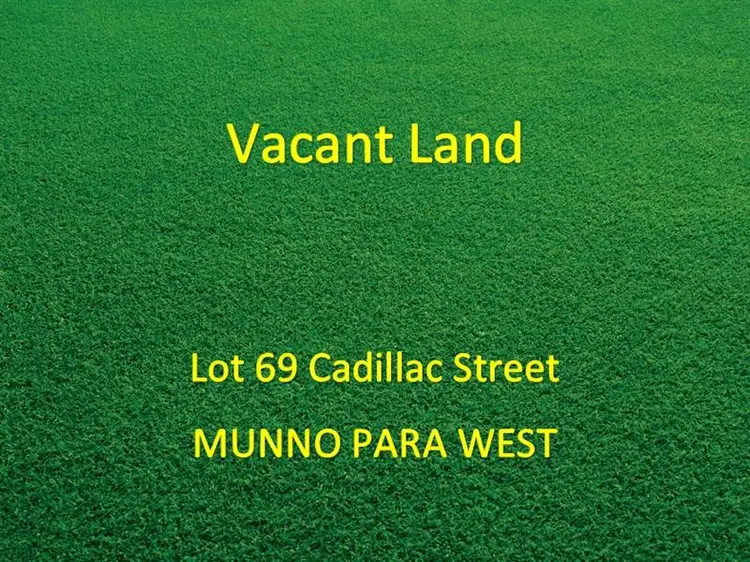Lot 69 Cadillac Street, Munno Para West SA 5115