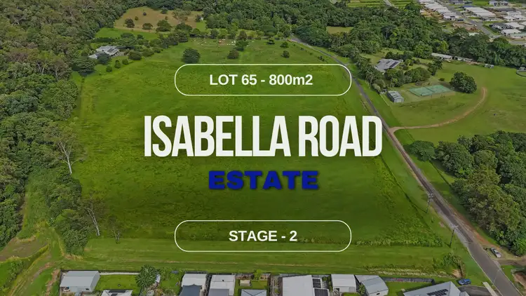 Lot 65 Isabella Road Estate, Edmonton QLD 4869