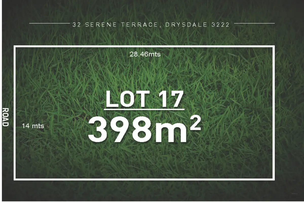 Main view of Homely land listing, LOT 17, 32 Serene Terrace, Drysdale VIC 3222