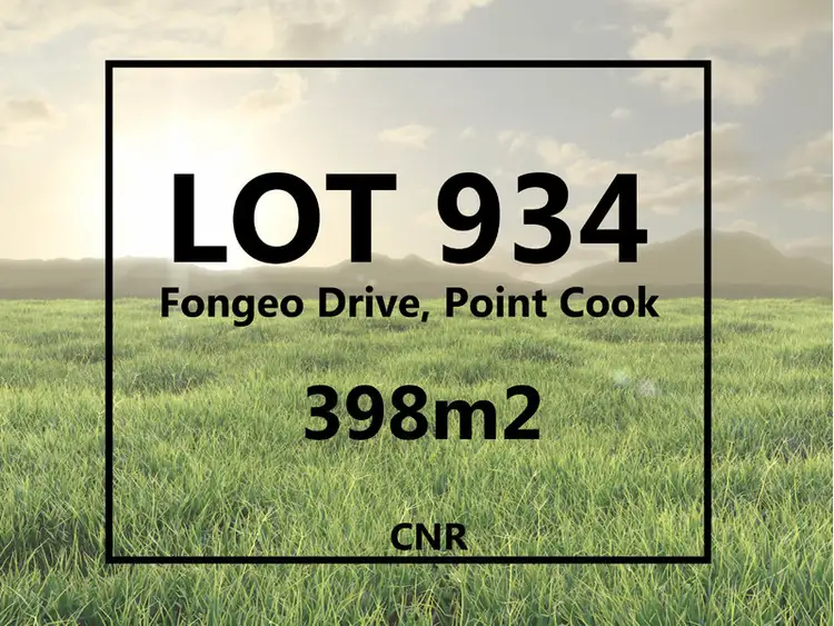 LOT 934 Fongeo, Point Cook VIC 3030