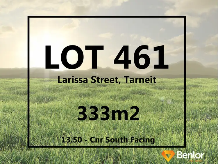 LOT 461 Larissa Street, Tarneit VIC 3029